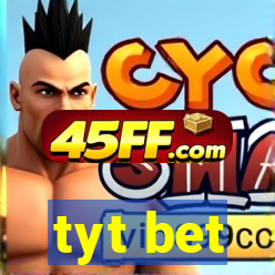 tyt bet